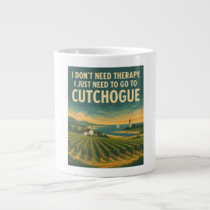 Caneca De Café Grande Não preciso de terapia, só preciso de Cutchogue
