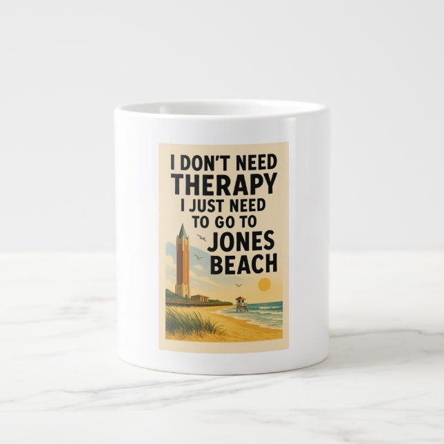 Caneca De Café Grande Não preciso de terapia, só preciso de Jones Beach (Frente)