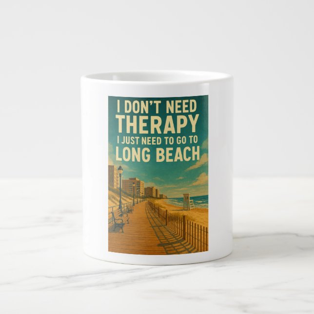 Caneca De Café Grande Não preciso de terapia, só preciso de Long Beach (Frente)