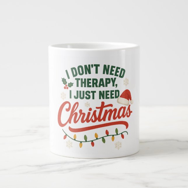 Caneca De Café Grande Não preciso de terapia, só preciso de natal (Frente)