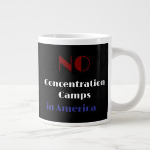 Caneca De Café Grande Nenhum campo de concentração na América