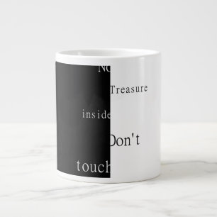 Caneca De Café Grande Nenhum Tesouro Dentro – Não Toque