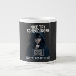 Caneca De Café Grande Nice Try Schrödinger Funny Cat mugs