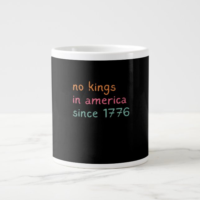 Caneca De Café Grande No Kings In America Since 1776 Freedom Anti Crown (Frente)