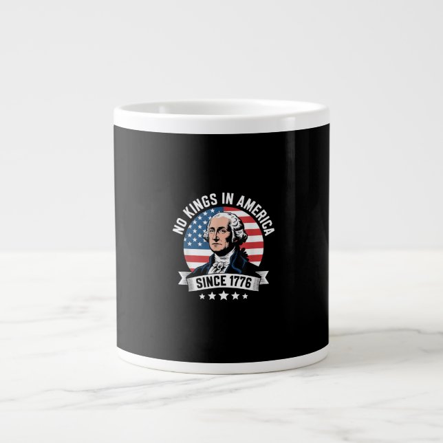 Caneca De Café Grande No Kings In America Since 1776 Funny Freedom Vibe (Frente)