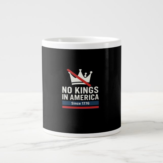 Caneca De Café Grande No Kings In America Since 1776 Patriotic Graphic D (Frente)