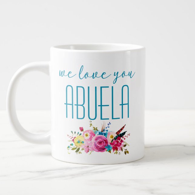 Caneca De Café Grande Nós Te Amo Abuela Teal Pink Floral (Esquerda)