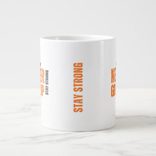 Caneca De Café Grande Nunca desista de ficar forte cor laranja Mug