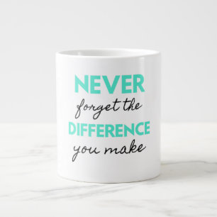 Caneca De Café Grande Nunca Esqueça A Diferença Que Faz 2