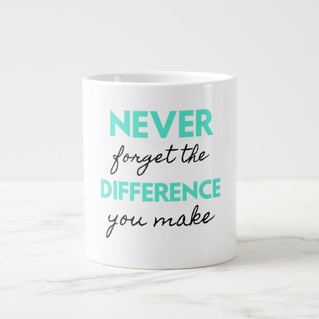 Caneca De Café Grande Nunca Esqueça A Diferença Que Faz 2 (Frente)