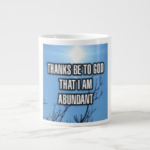 Obrigados São Para Deus Que Eu Sou Abundante Mug