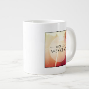 Caneca De Café Grande Olá Fim de Semana 3