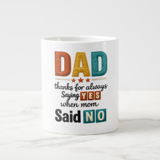 Caneca De Café Grande Pai Obrigado por Sempre Dizer Sim Quando a Mamãe D