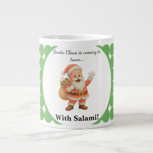 Caneca De Café Grande Papai Noel está chegando à cidade.. Com Salami!