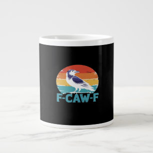 Caneca De Café Grande Pássaro F-Caw-F Corvo Engraçado Amante de Corvos E
