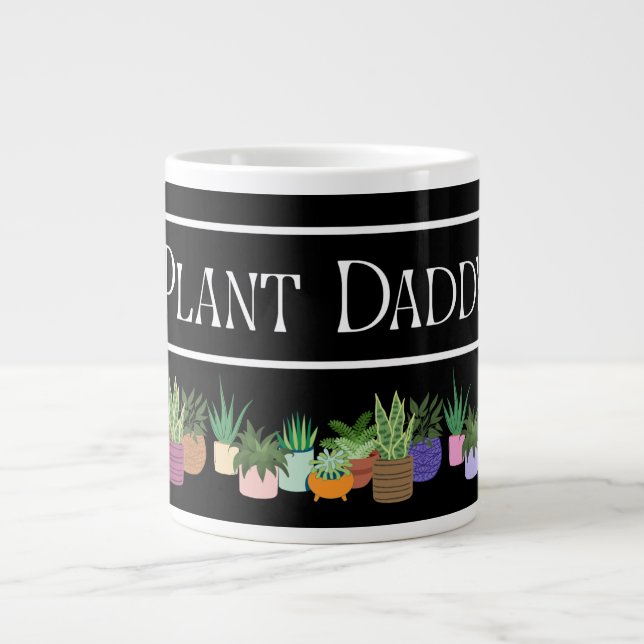 Caneca De Café Grande Plant Daddy Jumbo Mug (Frente)