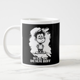 Caneca De Café Grande Porque você é burro – Motivo de declaração irônica