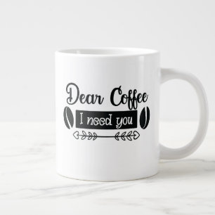 Caneca De Café Grande Preciso Do Café!
