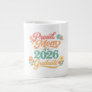 Caneca De Café Grande Presente de Mãe Orgulhosa Graduada 2026