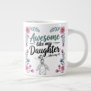 Caneca De Café Grande Presente Pai e Filha Incrível Como Minha Filha A
