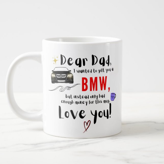 Caneca De Café Grande Prezado Pai e BMW (Esquerda)