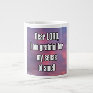 Caneca De Café Grande Prezado SENHOR, sou grato pelo meu sentido do olfa