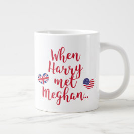 Caneca De Café Grande Quando Harry conheceu Meghan | Casamento Real Dive