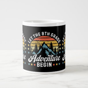Caneca De Café Grande Que a aventura da 8ª série comece De volta à escol