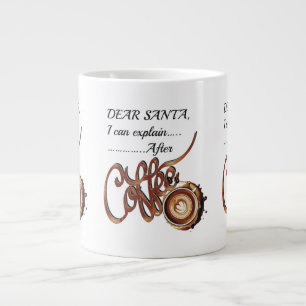 Caneca De Café Grande Querido Papai Noel, Posso Explicar Depois do Café 