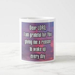 Caneca De Café Grande Querido SENHOR, sou grato por Você me dar... Canec