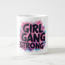 Caneca De Café Grande Rapariga Gang Strong