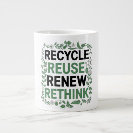 Caneca De Café Grande Reciclar, Reutilizar, Renovar, Repensar - Estilo d