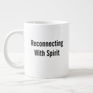 Caneca De Café Grande Reconectando Com o Espírito