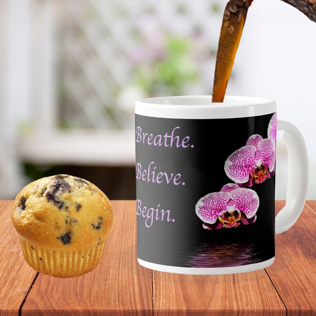 Caneca De Café Grande Respire Acredite Comece Orquídeas Phalaenopsis Rox (Criador carregado)