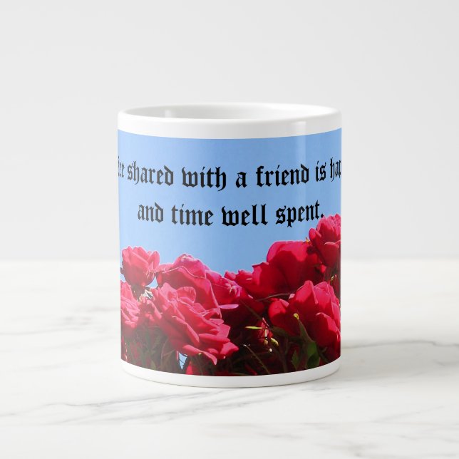 Caneca De Café Grande Rosas de cotação de amigos Jumbo Mug (Frente)