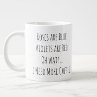Rosas são azuis, Violetas são vermelhas, Oh Espere