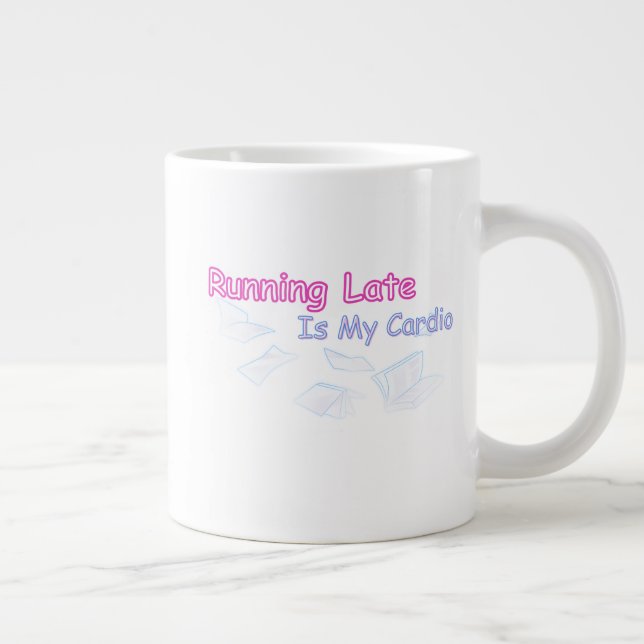 Caneca De Café Grande Running Late Is My Cardio (Direita)