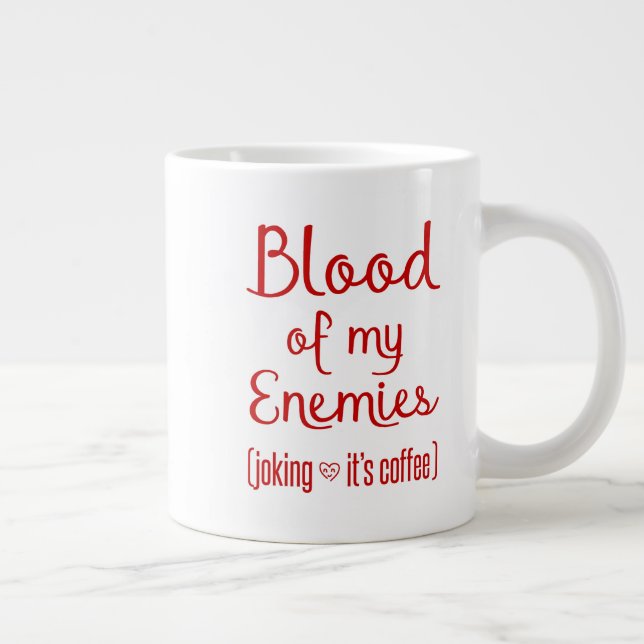 Caneca De Café Grande Sangue Dos Meus Inimigos - Presente De Sobrinho De (Direita)