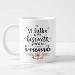 Caneca De Café Grande Se você fosse biscoitos.....