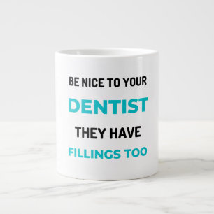 Caneca De Café Grande Seja Bom Para O Seu Dentista Que Eles Têm Caipiras