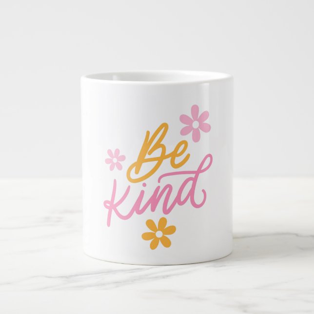 Caneca De Café Grande Seja gentil - Mug de cotação Inspiradora (Frente)