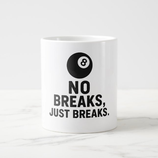 Caneca De Café Grande Sem Pausas Só Quebras (Frente)