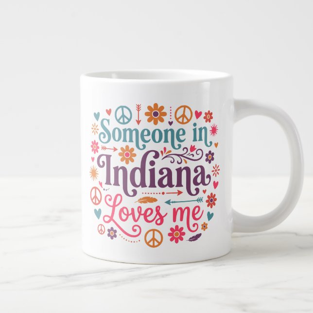 Caneca De Café Grande Someone in Indiana Loves Me Boho Hippie Design (Direita)