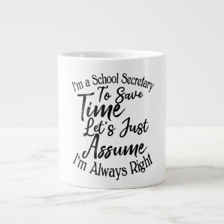 Caneca De Café Grande Sou secretário da escola para poupar tempo