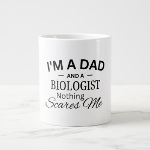 Caneca De Café Grande Sou um Pai E um Biólogo Nada Me Assusta