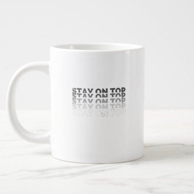 Caneca De Café Grande Stay on Top (Esquerda)