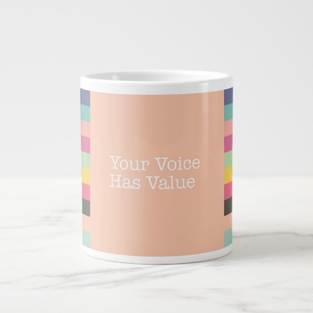 Caneca De Café Grande Sua Voz Tem O Valor Jumbo Mug (Frente)