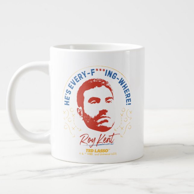 Caneca De Café Grande Ted Lasso | Roy Kent Ele é todo — Onde (Esquerda)
