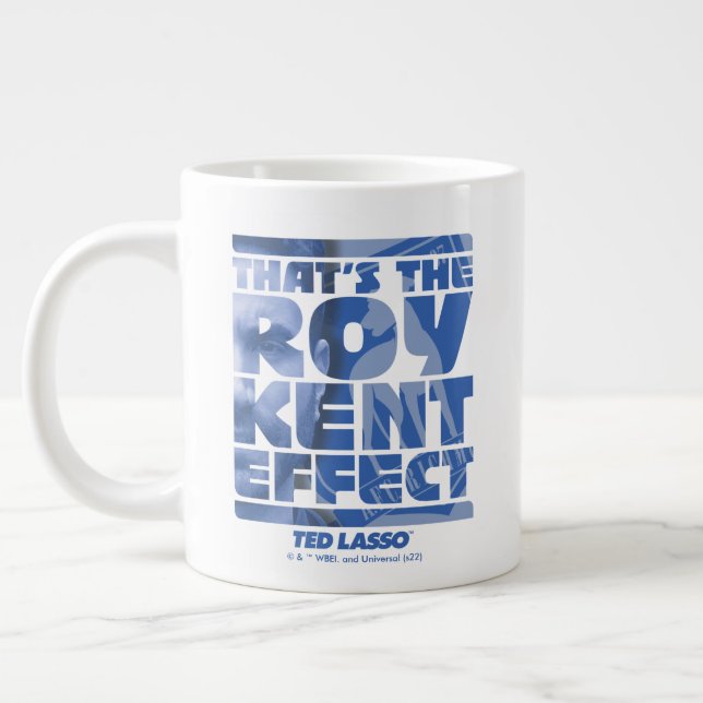 Caneca De Café Grande Ted Lasso | That's The Roy Kent Effect (Esquerda)