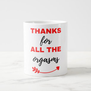 Caneca De Café Grande Thanks For All The Orgasms Black